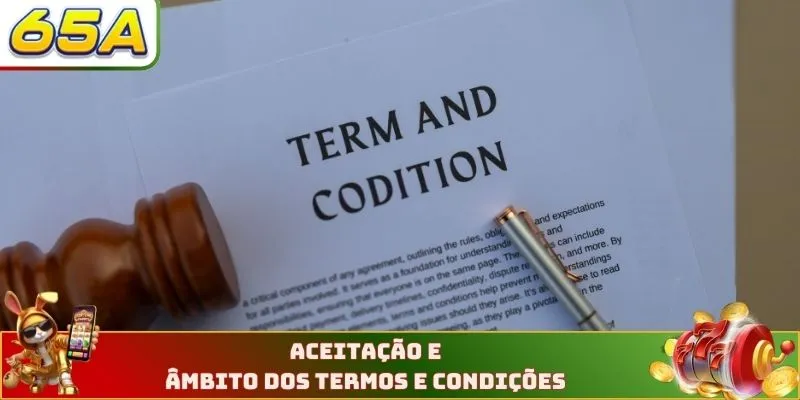 Termos e Condições 1 Aceitação e âmbito dos termos e condições