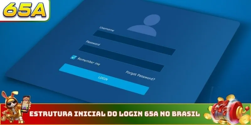 Login 65A 1 Estrutura inicial do login 65A no brasil